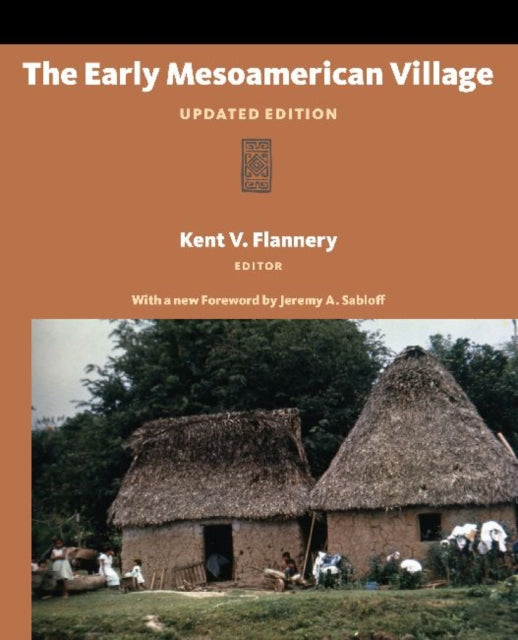 Book cover of: Early Mesoamerican Village. By: Kent V. Flannery