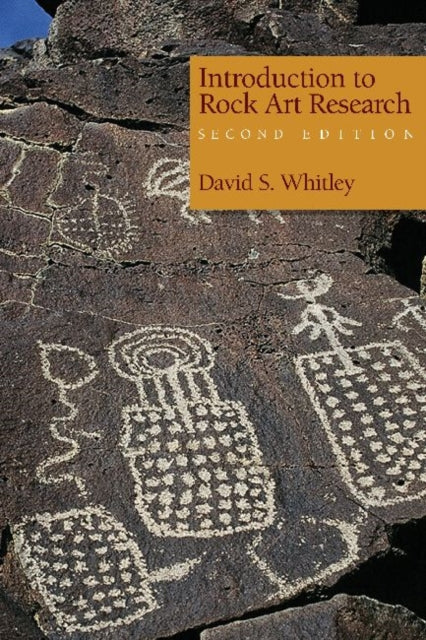 Book cover of: Introduction to Rock Art Research. By: David S. Whitley