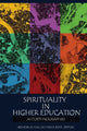Book cover of: Spirituality in Higher Education. By: Heewon V. Chang