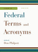 Book cover of: Guide to Federal Terms and Acronyms. By: Don Philpott