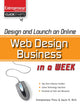 Book cover of: Design and Launch an Online Web Design Business in a Week