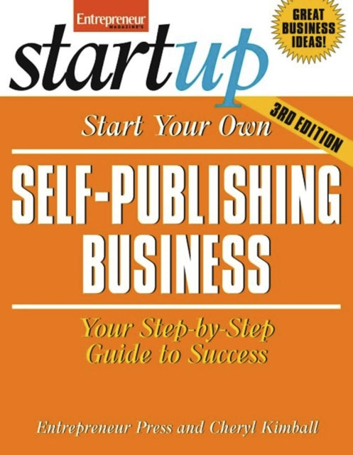 Book cover of: Start Your Own Self-Publishing Business 3/E