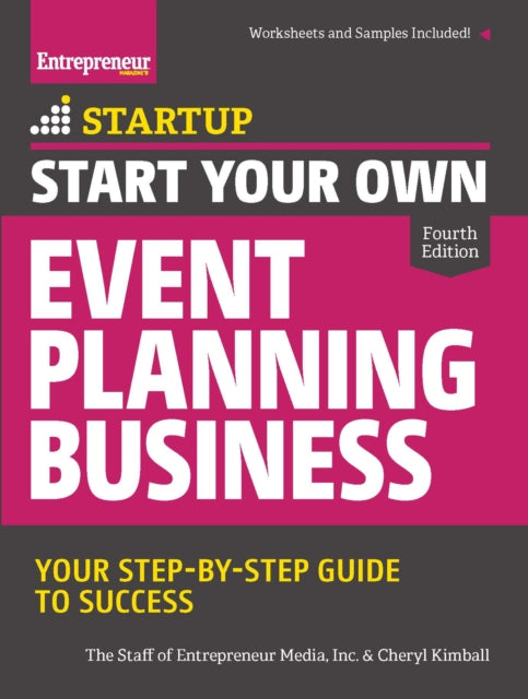 Book cover of: Start Your Own Event Planning Business. By: Cheryl Kimball