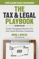 Book cover of: Tax and Legal Playbook. By: Mark Kohler