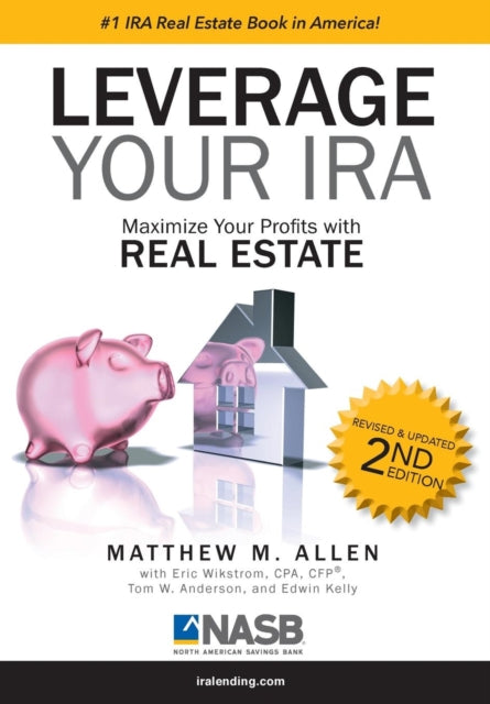 Book cover of: Leverage Your IRA. By: Matthew M. Allen