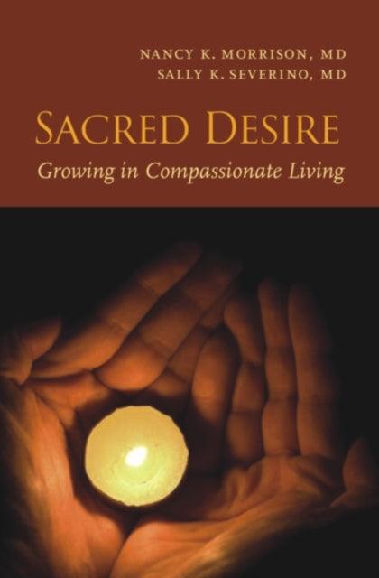 Book cover of: Sacred Desire. By: Nancy K. Morrison