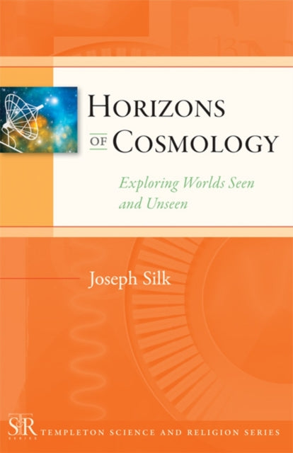 Book cover of: Horizons of Cosmology. By: Joseph Silk