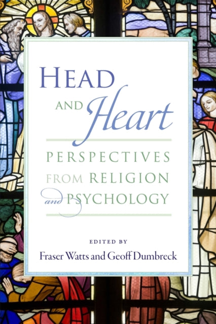 Book cover of: Head and Heart. By: Fraser N. Watts