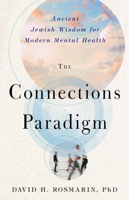 Book cover of: Connections Paradigm. By: David Rosmarin