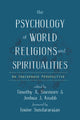 Book cover of: Psychology of World Religions and Spiritualities. By: Timothy A. Sisemore