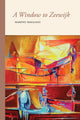 Book cover of: Window to Zeewijk. By: Marino Magliani