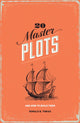 Book cover of: 20 Master Plots. By: Ronald B. Tobias