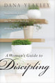 Book cover of: Woman's Guide to Discipling, A