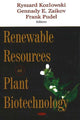 Book cover of: Renewable Resources & Plant Biotechnology