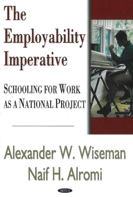 Book cover of: Employability Imperative. By: Alexander W. Wiseman