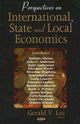 Book cover of: Perspectives on International State & Local Economics. By: Gerald V. Liu