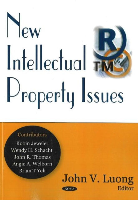 Book cover of: New Intellectual Property Issues. By: John V. Luong