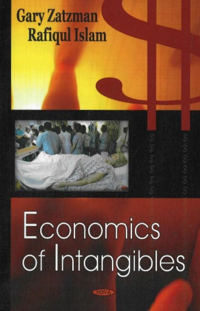Book cover of: Economics of Intangibles. By: Gary Zatzman