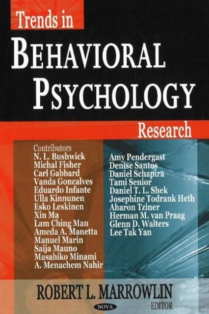 Book cover of: Trends in Behavioral Psychology Research. By: Robert L. Marrowlin