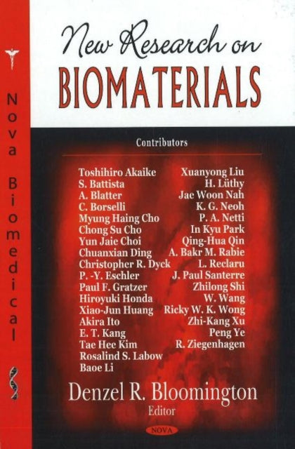 Book cover of: New Research on Biomaterials. By: Denzel R. Boomington