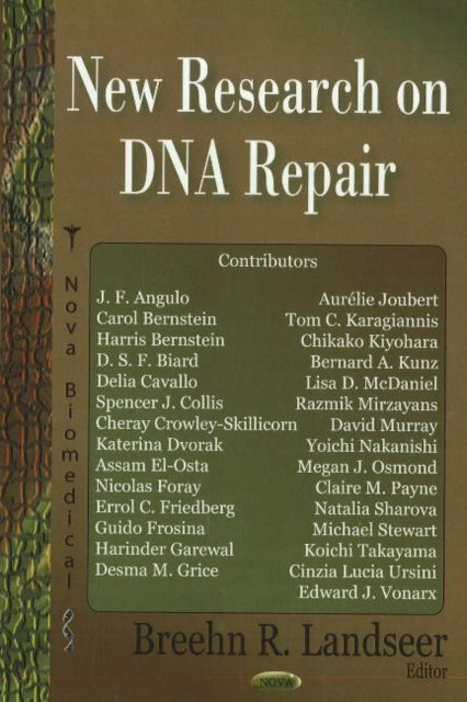 Book cover of: New Research on DNA Repair. By: Breehn R. Landseer