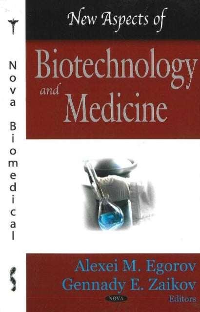 Book cover of: New Aspects of Biotechnology & Medicine