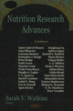 Book cover of: Nutrition Research Advances. By: Sarah V. Watkins