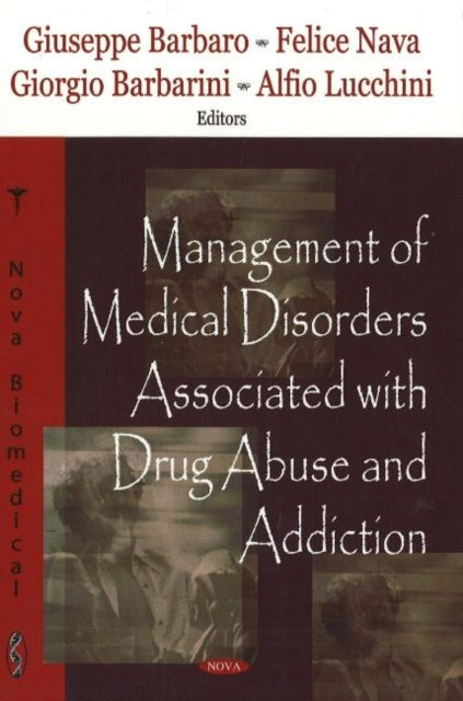 Book cover of: Management of Medical Disorders Associated with Drug Abuse & Addiction