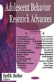 Book cover of: Adolescent Behavior Research Advances. By: Earl B. Darlon