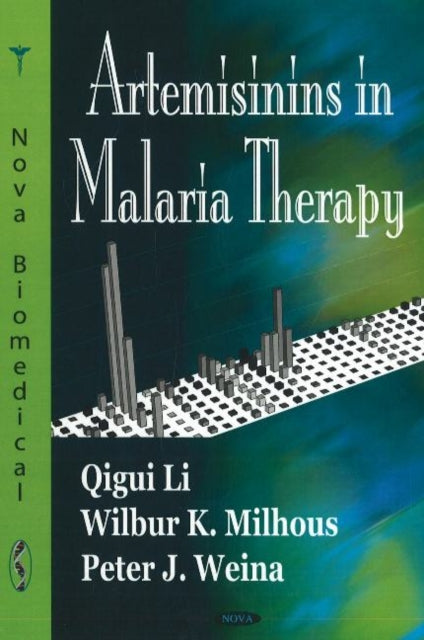 Book cover of: Artemisinins in Malaria Therapy. By: Qigui Li