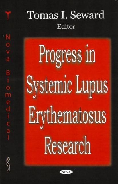 Book cover of: Progress in Systemic Lupus Erythematosus Research