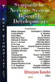 Book cover of: Sympathetic Nervous System Research Developments