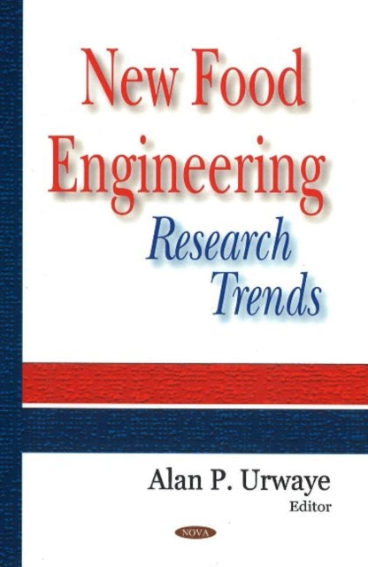 Book cover of: New Food Engineering Research Trends
