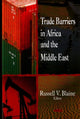 Book cover of: Trade Barriers in Africa & the Middle East