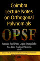 Book cover of: Coimbra Lecture Notes on Orthogonal Polynomials