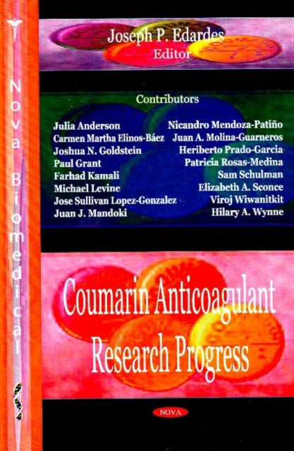 Book cover of: Coumarin Anticoagulant Research Progress