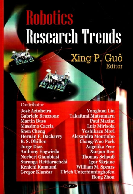 Book cover of: Robotics Research Trends. By: Xing P. Guo