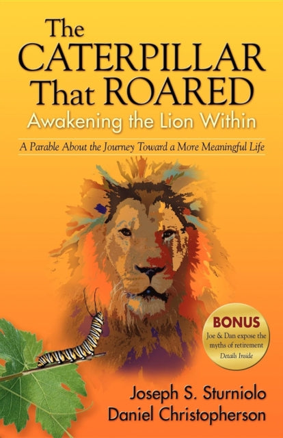 Book cover of: Caterpillar That Roared. By: Joseph S. Sturniolo