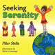 Book cover of: Seeking Serenity. By: Pilar Stella