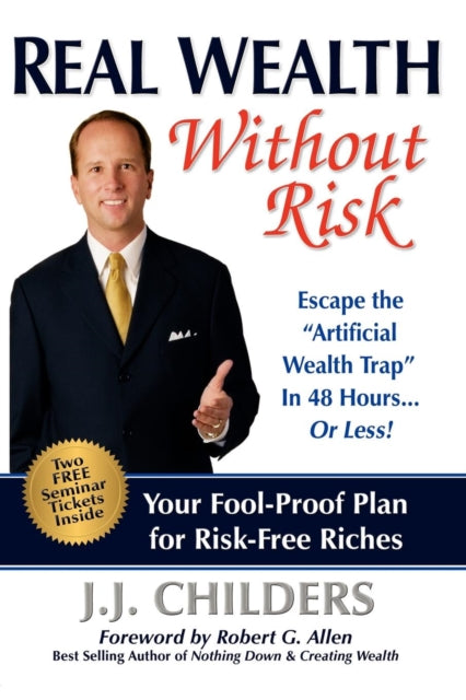 Book cover of: Real Wealth Without Risk