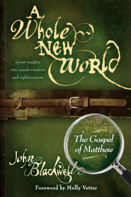 Book cover of: Whole New World. By: John Blackwell