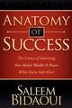 Book cover of: Anatomy of Success. By: Saleem Bidaoui