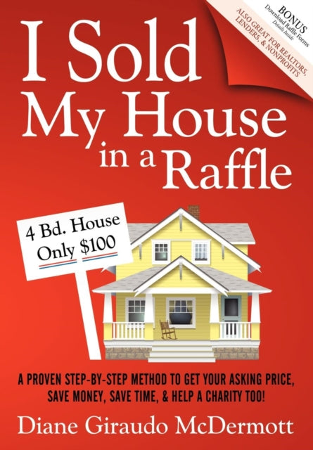 Book cover of: I Sold My House In a Raffle