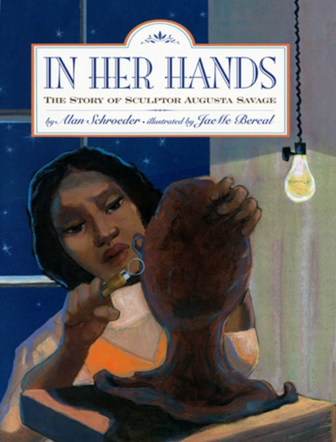 Book cover of: In Her Hands. By: Alan Schroeder
