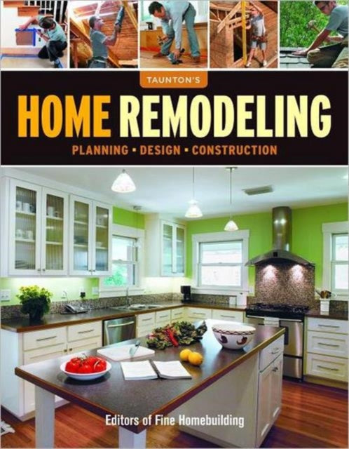 Book cover of: Taunton's Home Remodeling