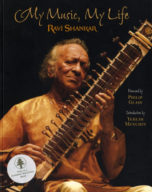 Book cover of: My Music, My Life. By: Shankar, Ravi, Ravi Shankar