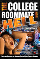 Book cover of: College Roommate from Hell. By: Linda Fiore