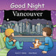Book cover of: Good Night Vancouver