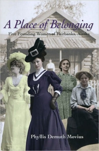 Book cover of: Place of Belonging. By: Phyllis Demuth Movius