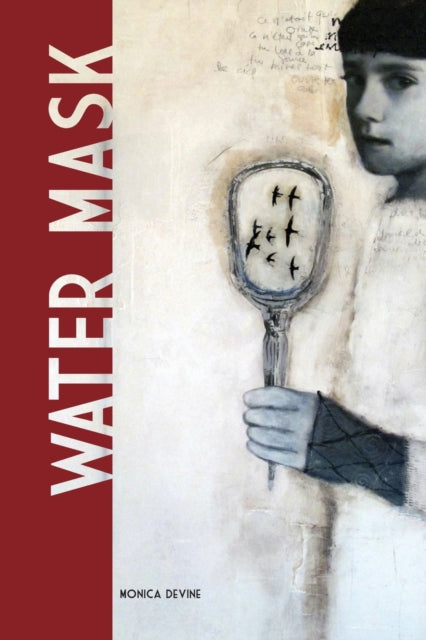 Book cover of: Water Mask. By: Monica Devine